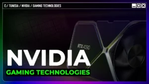 NVIDIA Gaming Technologies